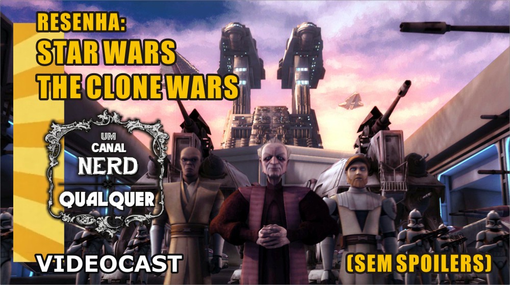 CNQResenhaTheCloneWars