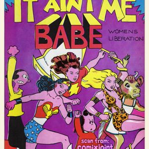 It_Aint_Me_Babe_comic_first_printing-300x300 it_aint_me_babe_comic_first_printing